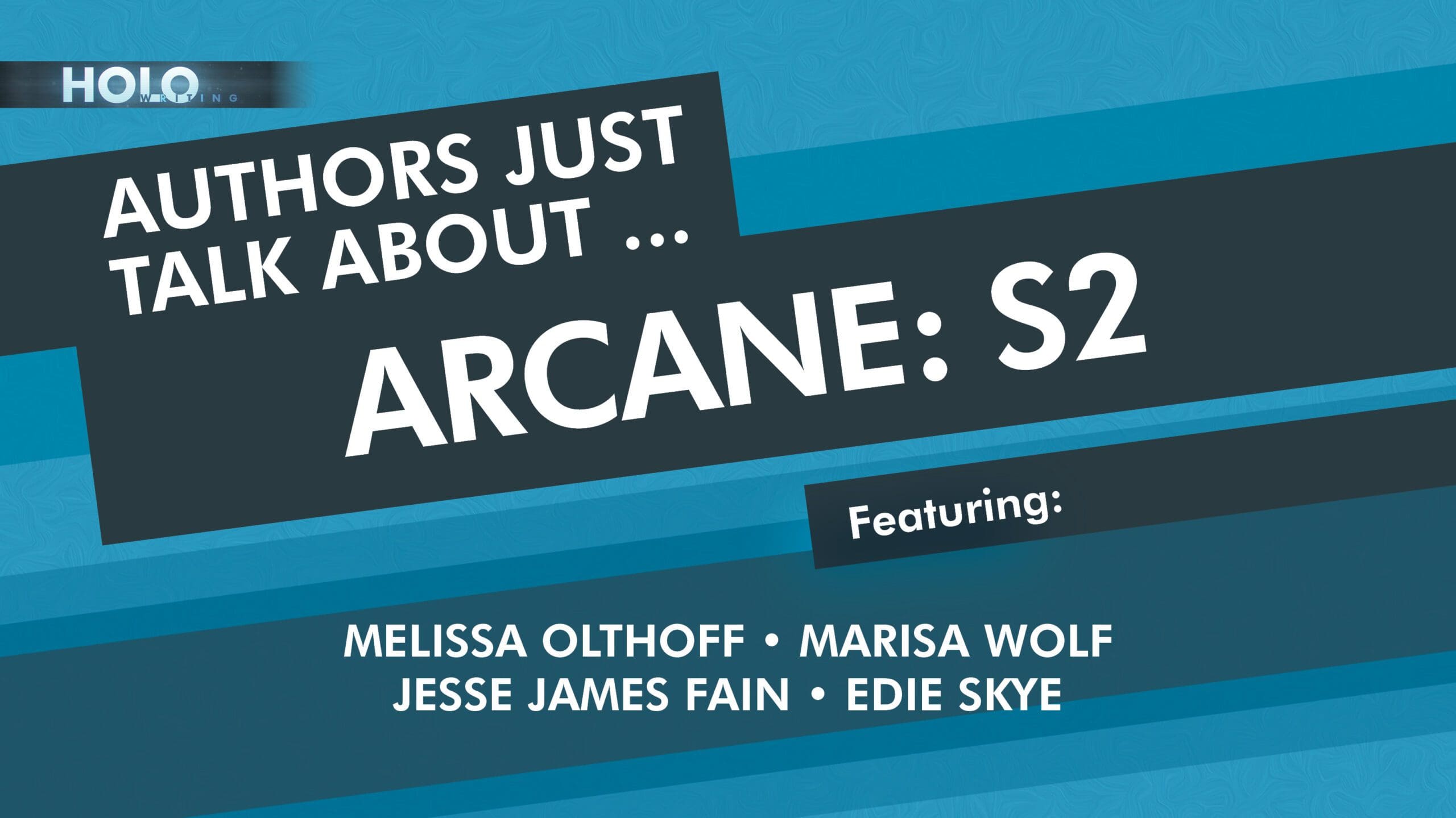 Authors Just Talk About … Arcane: League of Legends (Season 2) – THIS SUNDAY @ 8pm EST